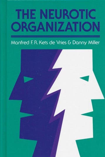 The Neurotic Organization - Manfred F. R. Kets de Vries, Boeken, Verzenden, Gelezen, Manfred F. R. Kets de Vries
