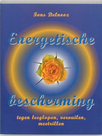 Energetische bescherming - Fons Delnooz 9789020270204, Verzenden, Gelezen, Fons Delnooz
