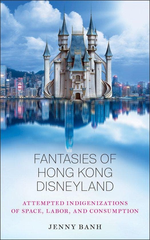 9780813593449 Fantasies of Hong Kong Disneyland, Boeken, Economie, Management en Marketing, Nieuw, Verzenden