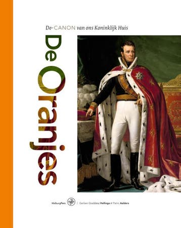 De Oranjes 9789057306358 Patric Aalders, Verzenden, Zo goed als nieuw, Patric Aalders