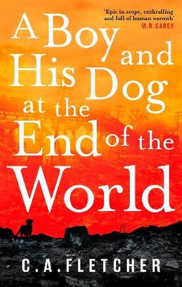 A Boy and his Dog at the End of the World - c. a. fletcher, Verzenden, Gelezen, C. a. fletcher