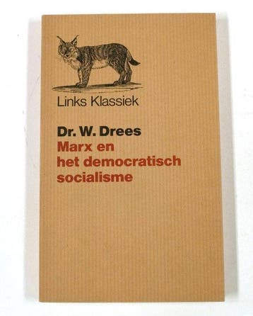 Marx en het democratisch socialisme 9789029513166, Zo goed als nieuw