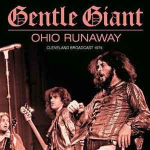 LP nieuw - Gentle Giant - Ohio Runaway, Verzenden, Nieuw in verpakking