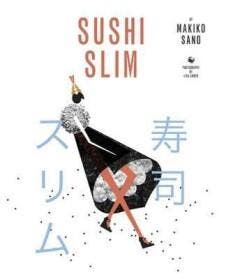 Sushi Slim - Makiko Sano 9781849491754, Boeken, Verzenden, Gelezen, Makiko Sano