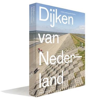 Dijken Van Nederland | Nieuw, Ophalen of Verzenden, Nieuw, Eric-Jan Pleijster; Cees Veeken; Robbert Jongerius