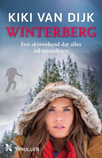 Winterberg 9789401625005 Kiki van Dijk, Verzenden, Zo goed als nieuw, Kiki van Dijk