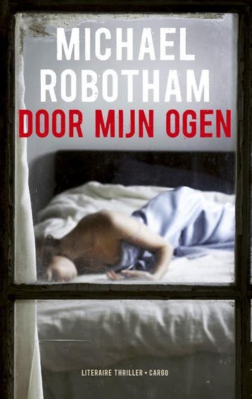 Door mijn ogen / OLoughlin / 7 - Michael Robotham, Verzenden, Gelezen, Michael Robotham