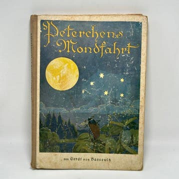 Gerdt von Bassewitz - Peterchens Mondfahrt - 1915, Antiek en Kunst, Antiek | Boeken en Bijbels