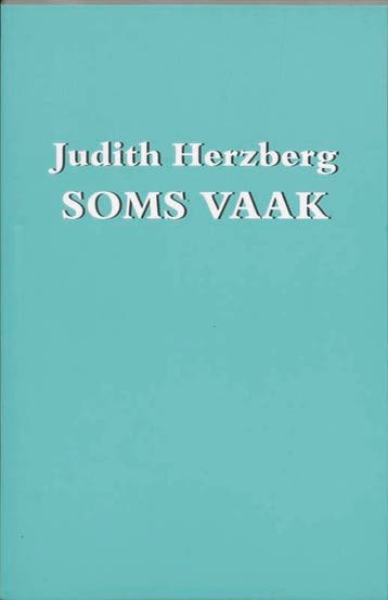 Soms vaak - Judith Herzberg 9789061697329, Verzenden, Gelezen, Judith Herzberg