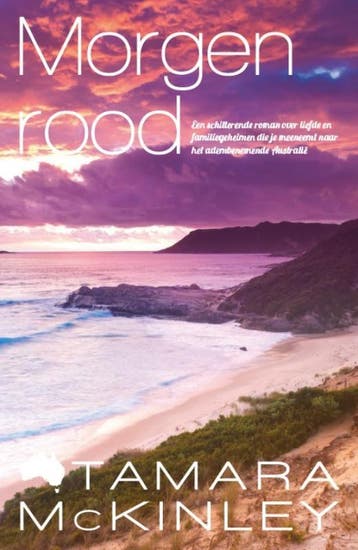 Morgenrood - Tamara McKinley 9789032512941, Boeken, Verzenden, Gelezen, Tamara McKinley