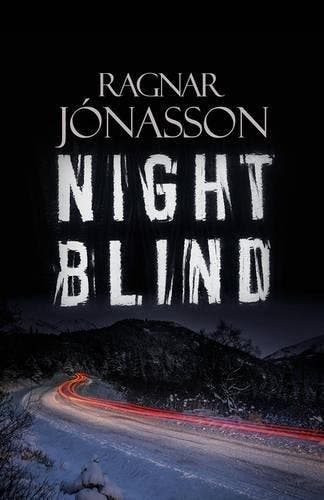 Nightblind - Ragnar Jonasson 9781910633113, Boeken, Verzenden, Gelezen, Ragnar Jonasson