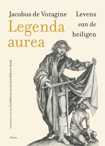 Legenda aurea 9789024473885 Jacobus de Voragine, Verzenden, Zo goed als nieuw, Jacobus de Voragine