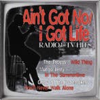 Various - Aint Got No/ I Got Life, Ophalen of Verzenden, Gebruikt