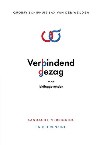 9789083556642 Verbindend Gezag voor Leidinggevenden, Verzenden, Nieuw, Quorry Schiphuis-Sax van der Weijden