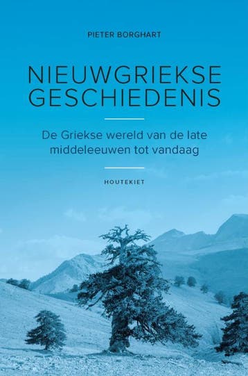 Nieuwgriekse Geschiedenis | Pieter Borghart | Nieuw, Ophalen of Verzenden, Nieuw, Pieter Borghart