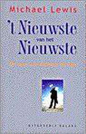 t Nieuwste van het nieuwste - M. Lewis 9789050185257, Verzenden, Zo goed als nieuw, M. Lewis