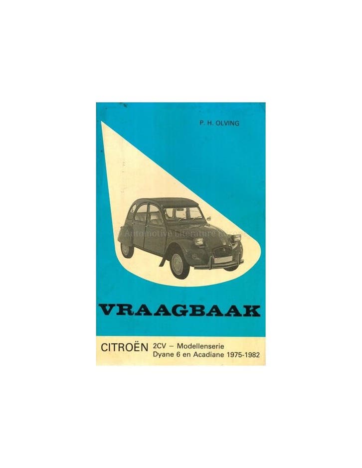 1975 - 1982 CITROËN 2CV | DYANE 6 | ACADIANE VRAAGBAAK, Auto diversen, Handleidingen en Instructieboekjes