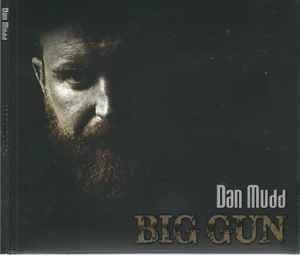 cd - Dan Mudd - Big Gun, Verzenden, Nieuw in verpakking
