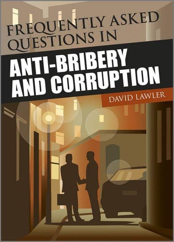 Frequently Asked Questions Anti-Bribery - David Lawler, Verzenden, Gelezen, David Lawler