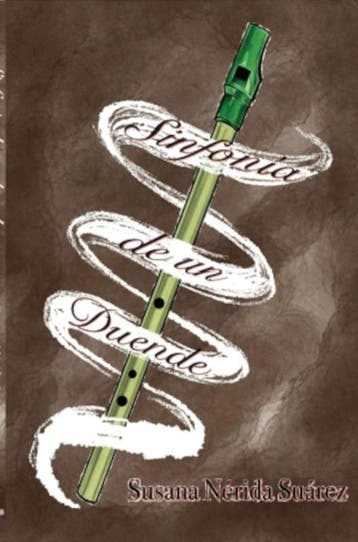 Sinfonía De Un Duende | Susana Nérida Suárez | Nieuw, Ophalen of Verzenden, Nieuw, Susana Nérida Suárez