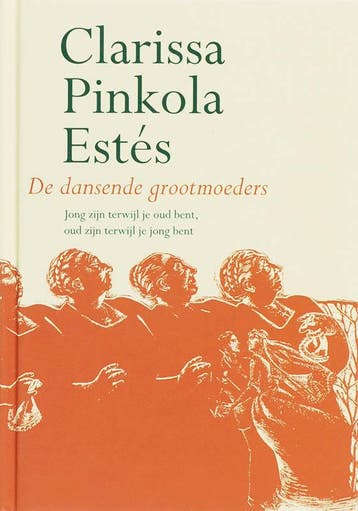De dansende grootmoeders - C.P. Estes 9789069637655, Boeken, Verzenden, Zo goed als nieuw, C.P. Estes