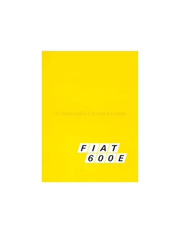 1973 FIAT 600E BROCHURE NEDERLANDS, Nieuw, Author