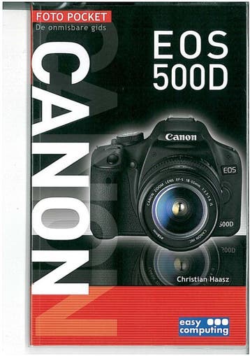 FOTO POCKET CANON EOS 500D - Haasz Christian 9789045647920, Boeken, Verzenden, Gelezen, Haasz Christian
