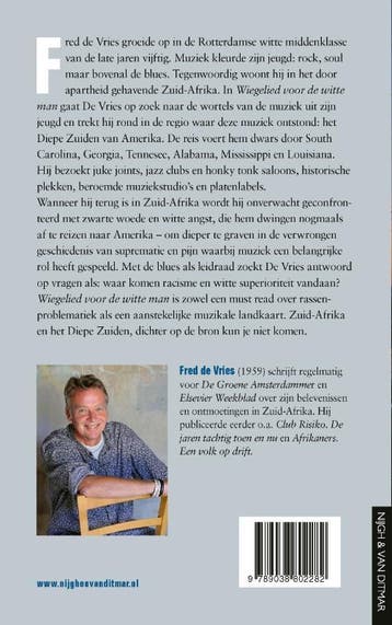 Wiegelied voor de witte man 9789038802282 Fred de Vries, Verzenden, Zo goed als nieuw, Fred de Vries