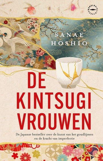 9789028454286 De kintsugi-vrouwen Sanae Hoshio, Boeken, Verzenden, Nieuw, Sanae Hoshio