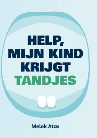 Help, Mijn Kind Krijgt Tandjes | Melek Atas | Nieuw, Boeken, Ophalen of Verzenden, Nieuw, Melek Atas