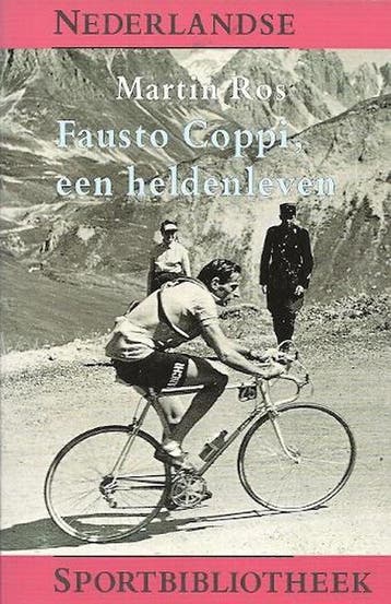 Fausto Coppi, een heldenleven / Nederlandse sportbibliotheek, Boeken, Verzenden, Gelezen, Martin Ros