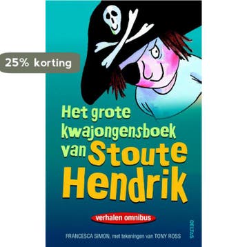 Het grote kwajongensboek van Stoute Hendrik 9789044723069, Verzenden, Gelezen, Francesca Simon