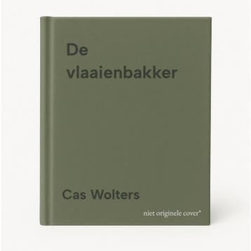 De vlaaienbakker - Cas Wolters 9789493423152, Verzenden, Zo goed als nieuw, Cas Wolters