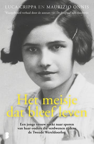 Het Meisje Dat Bleef Leven | Luca Crippa; Maurizio Onnis, Ophalen of Verzenden, Nieuw, Luca Crippa; Maurizio Onnis