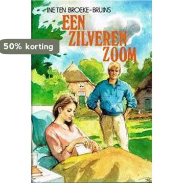 Een zilveren zoom - INE TEN BROEKE-BRUINS 9789024217809, Verzenden, Gelezen, INE TEN BROEKE-BRUINS