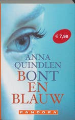 Bont en blauw / Pandora pockets 9789046700945 A. Quindlen, Verzenden, Zo goed als nieuw, A. Quindlen
