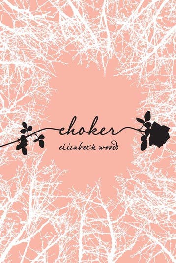 Choker - Elizabeth Woods 9781442412347, Verzenden, Zo goed als nieuw, Elizabeth Woods