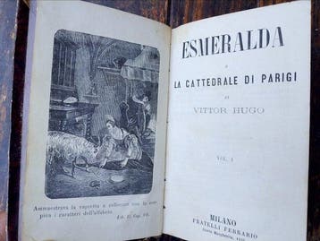 Victor Hugo - Esmeralda o La Cattedrale di Parigi - 1840