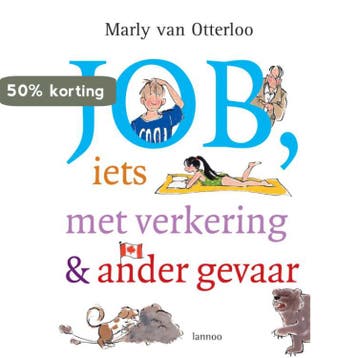 Job, iets met verkering & ander gevaar / Job / 3, Verzenden, Zo goed als nieuw, M. van Otterloo