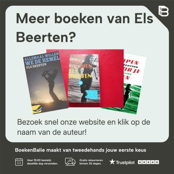 Allemaal willen we de hemel - Els Beerten 9789903238734, Boeken, Verzenden, Zo goed als nieuw, Els Beerten