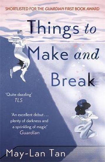 Things to Make and Break - May Lan Tan 9781473683624, Verzenden, Zo goed als nieuw, May Lan Tan