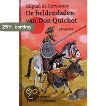 De heldendaden van Don Quichot / Ploegsma kinder- &, Verzenden, Gelezen, M. de Cervantes