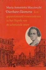 Dierbare Eleonora 9789028418394 M.A. Macciocchi, Boeken, Verzenden, Gelezen, M.A. Macciocchi