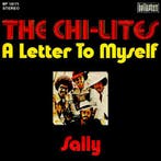 vinyl single 7 inch - The Chi-Lites - A Letter To Myself..., Verzenden, Zo goed als nieuw