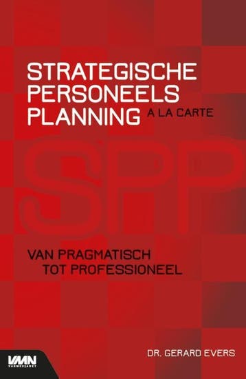 Strategische Personeelsplanning a la carte 9789462156821, Zo goed als nieuw