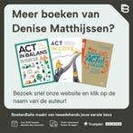 Actief opvoeden 9789079729630 Denise Matthijssen, Boeken, Verzenden, Zo goed als nieuw, Denise Matthijssen