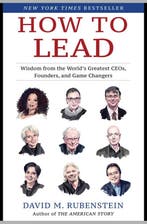 How to Lead: Wisdom from the Worlds Greatest Ceos,, Verzenden, Gelezen, David M. Rubenstein