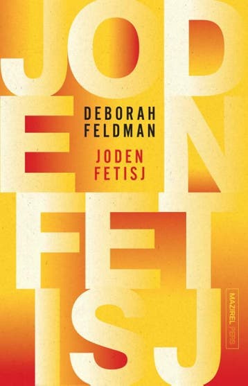 Jodenfetisj | Deborah Feldman | Nieuw, Ophalen of Verzenden, Nieuw, Deborah Feldman