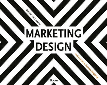 Marketing design met customer journey mapping 9789462763364, Verzenden, Zo goed als nieuw, Eveline van Zeeland