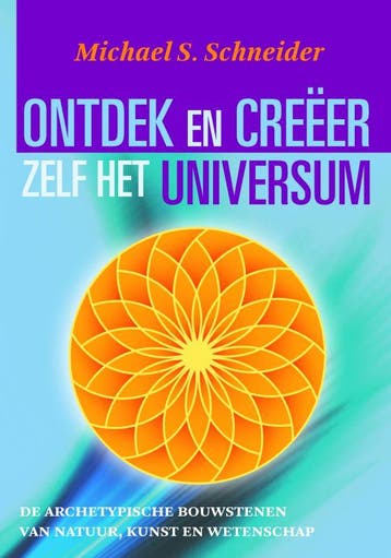 Ontdek en creeër zelf het universum - Michael S. Schneider, Verzenden, Gelezen, Michael S. Schneider